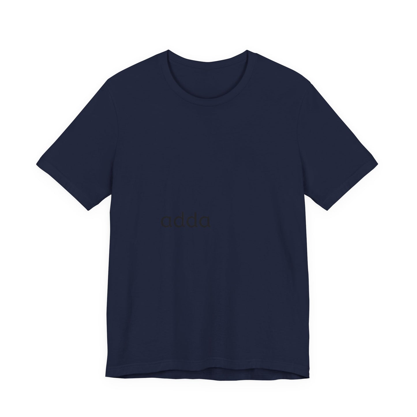 Adda Minimalist Tee — Small Center Chest Text T-Shirt