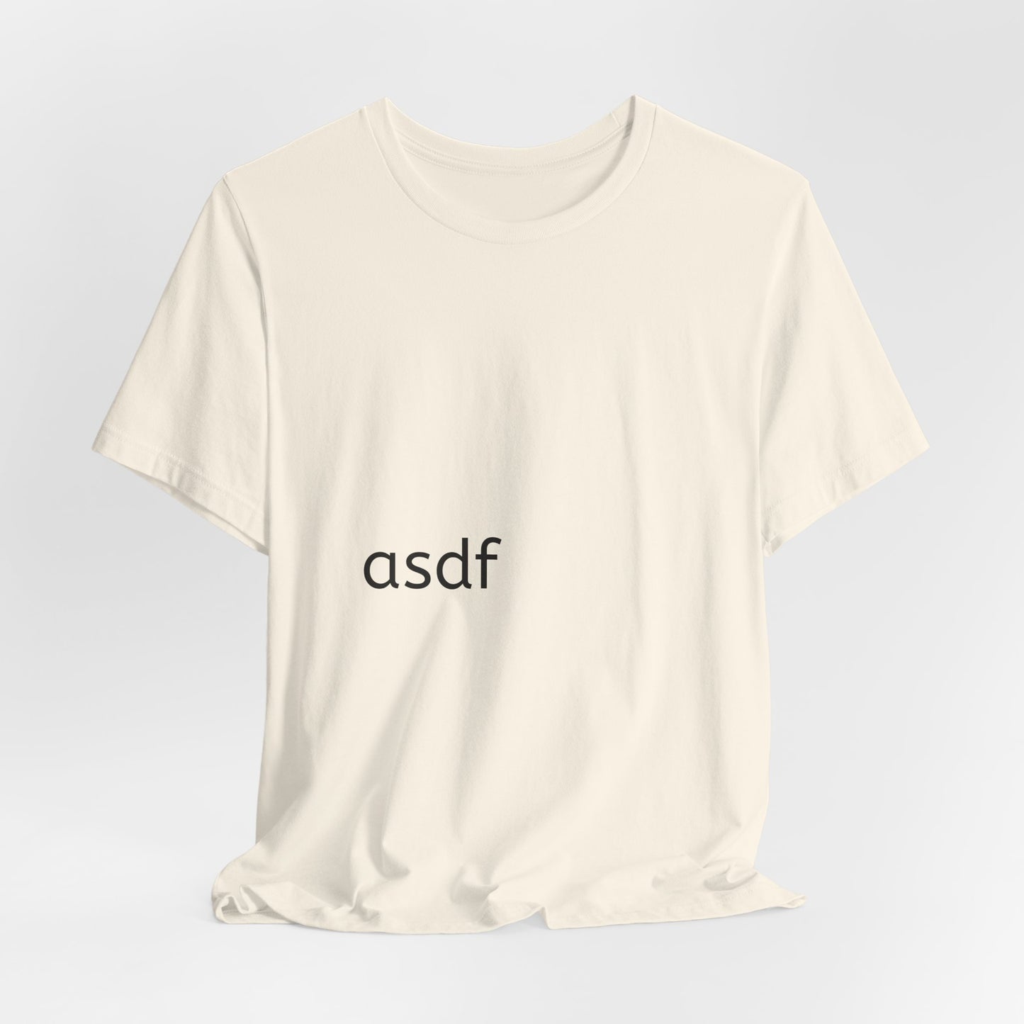 Minimal 'asdf' Tee — Simple Typography White T-Shirt