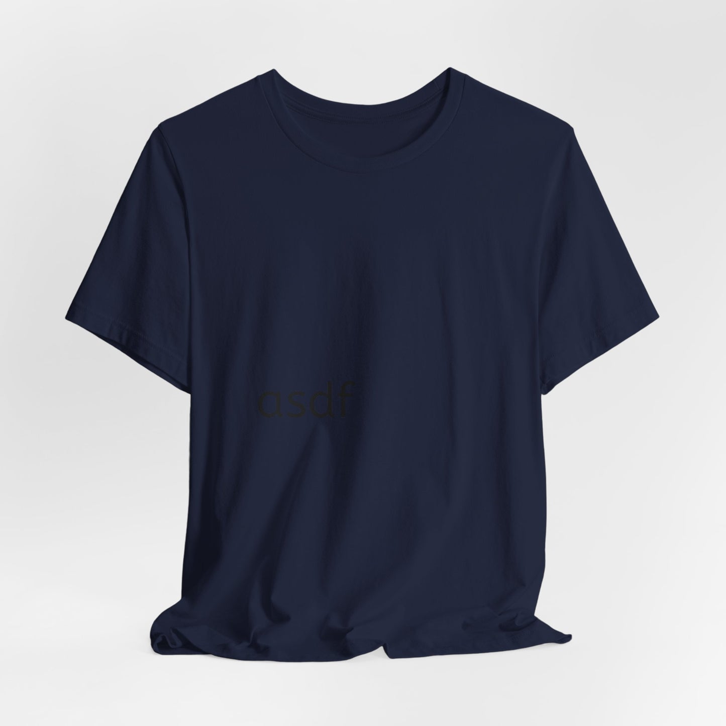 Minimal 'asdf' Tee — Simple Typography White T-Shirt