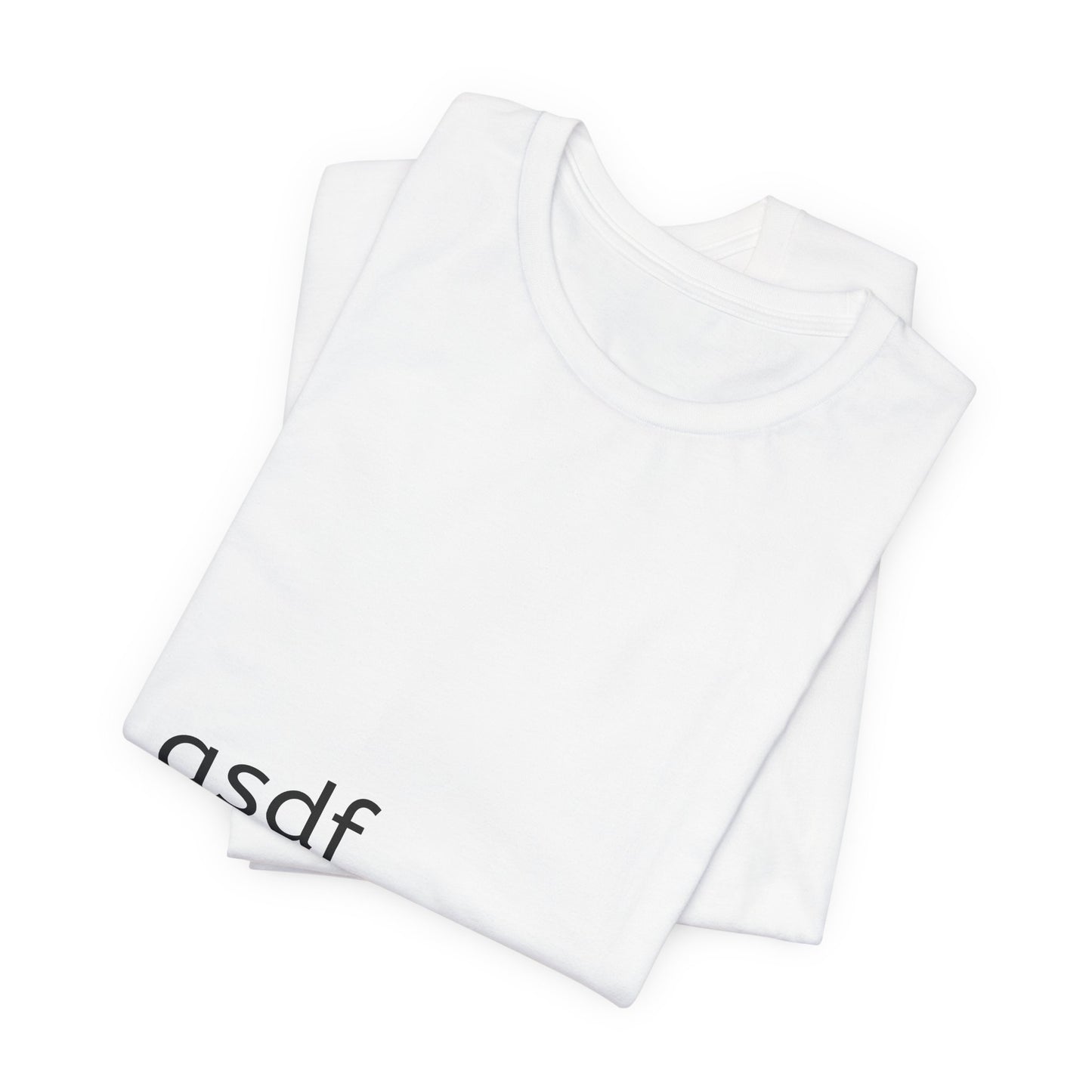 Minimal 'asdf' Tee — Simple Typography White T-Shirt