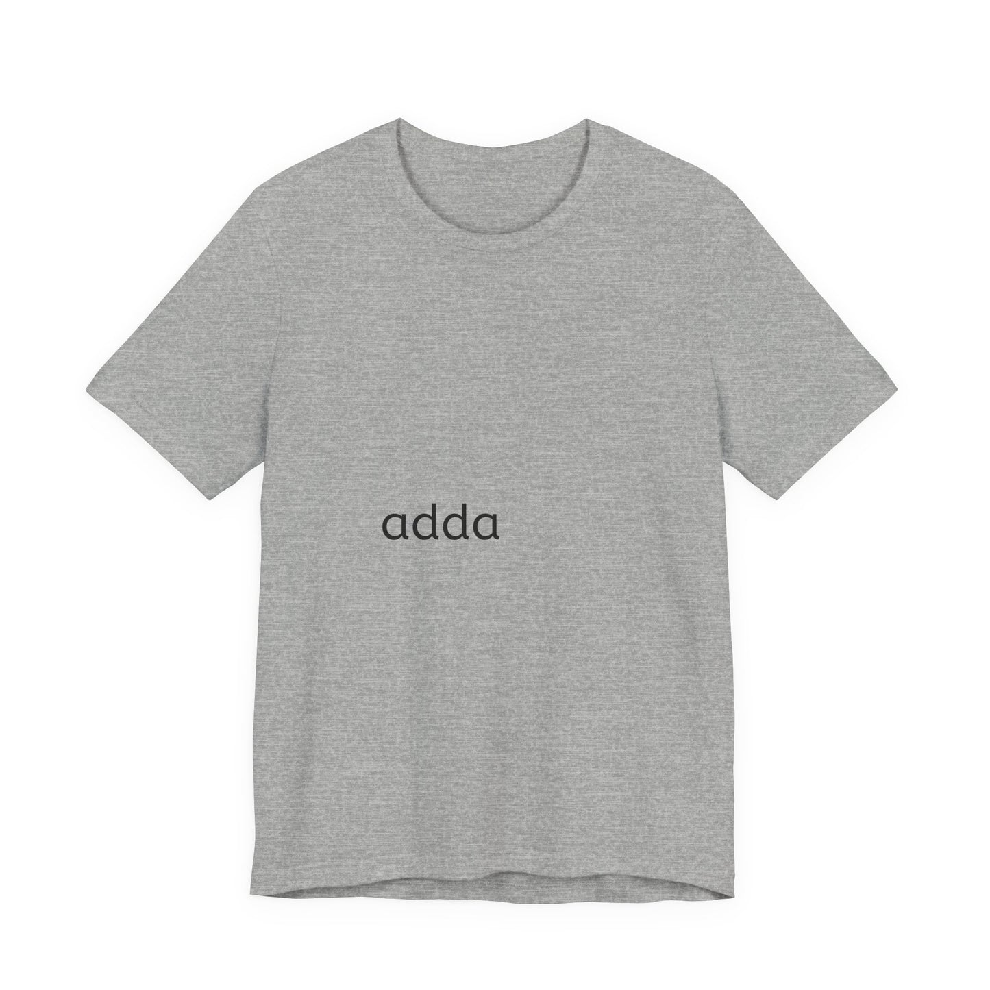 Adda Minimalist Tee — Small Center Chest Text T-Shirt
