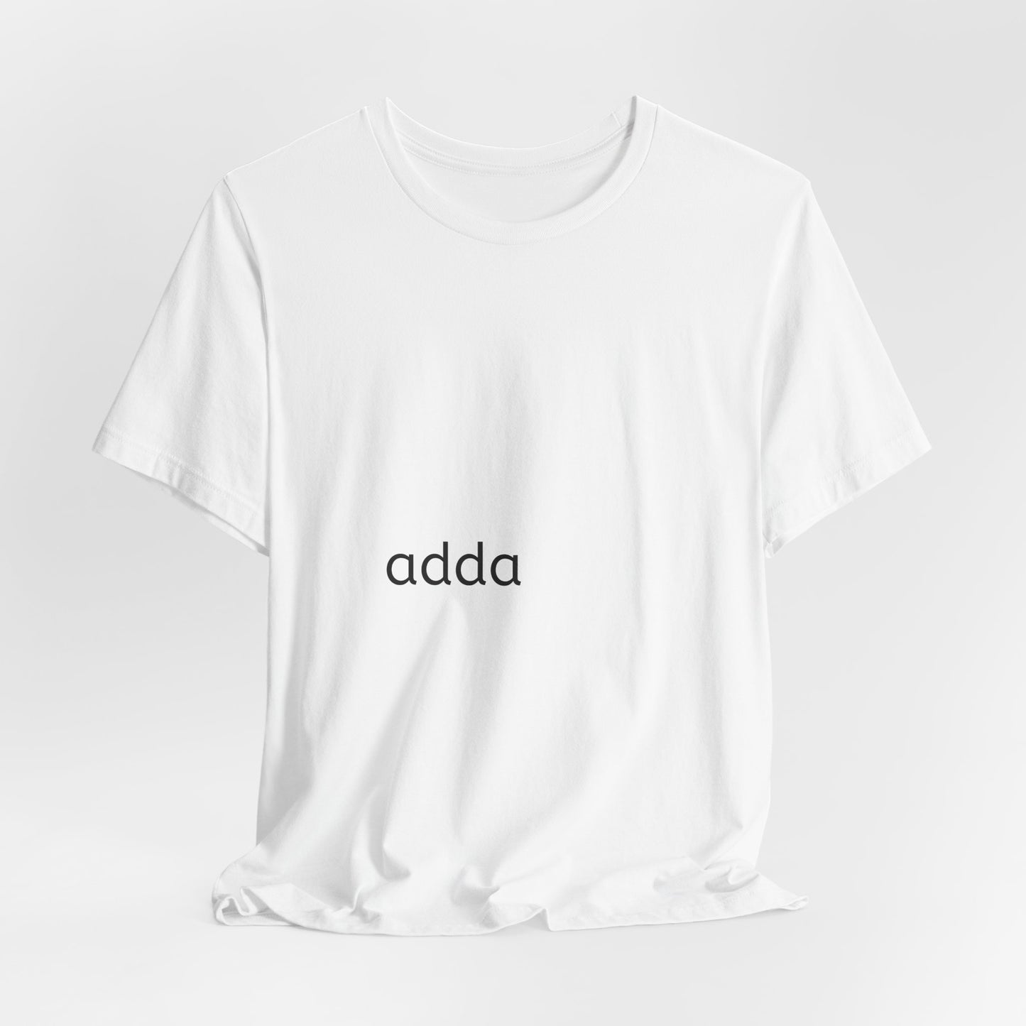 Adda Minimalist Tee — Small Center Chest Text T-Shirt