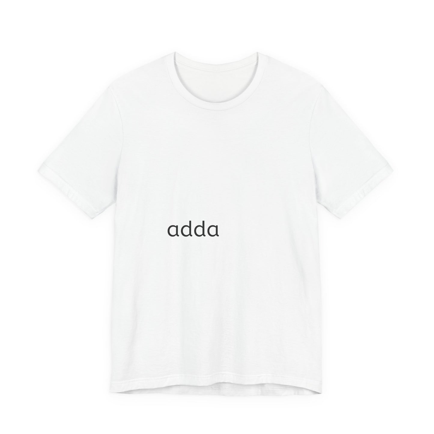 Adda Minimalist Tee — Small Center Chest Text T-Shirt