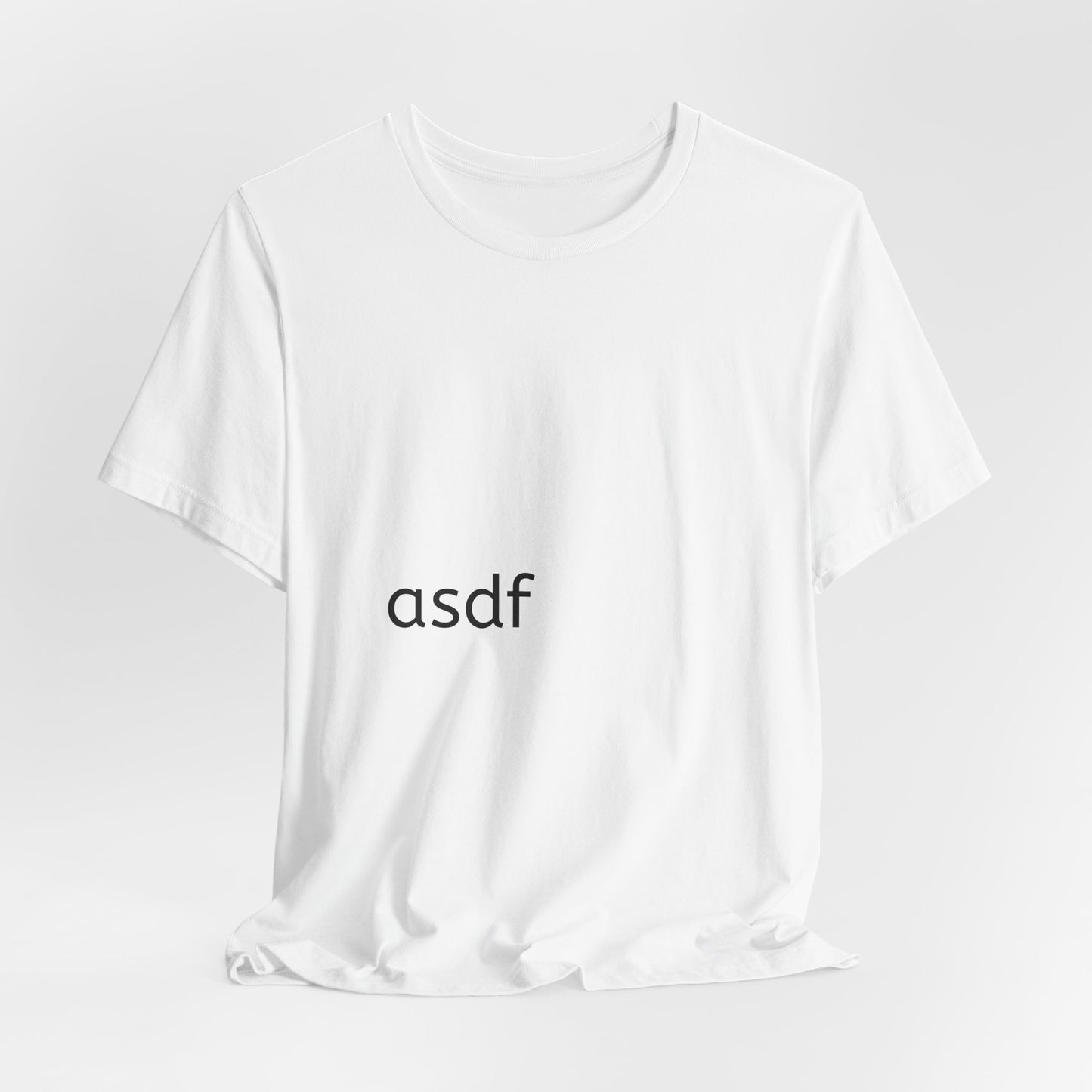 Minimal 'asdf' Tee — Simple Typography White T-Shirt