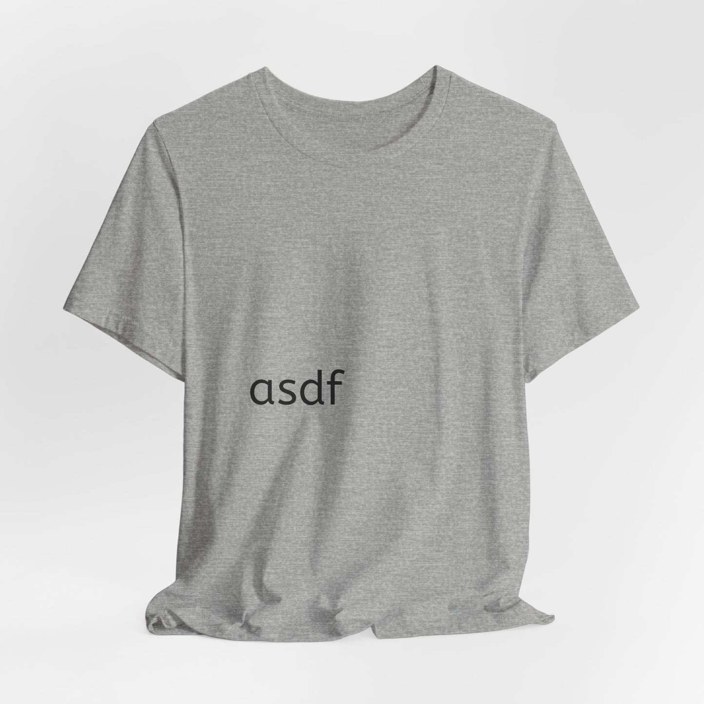 Minimal 'asdf' Tee — Simple Typography White T-Shirt