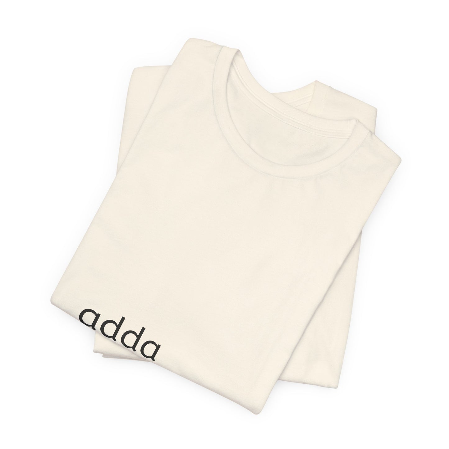 Adda Minimalist Tee — Small Center Chest Text T-Shirt
